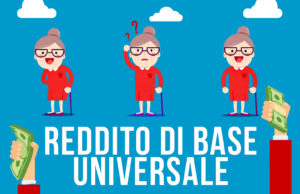 Il Reddito di Base Universale spiegato a mia nonna